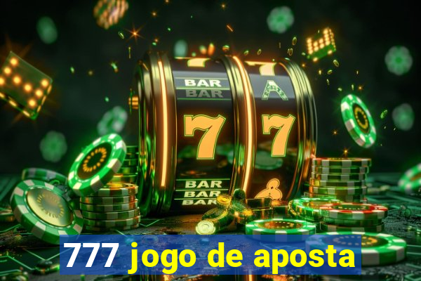 777 jogo de aposta